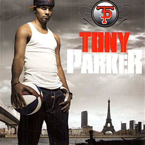 tony parker song|TP (Tony Parker album) .